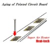 Aging of Printed Circuit Board by the Super Air Heater