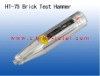 brick test hammer